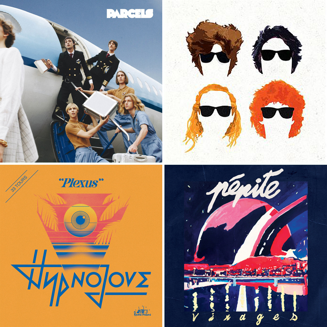 Parcels, "Parcels" (Kitsuné / Because Music, 2018) ; The Enjoys, "The Enjoys" (Warner Music France, 2011) ; Hypnolove "Plexus (Record Makers, 2019) ; Pépite, "Virages" (mıcroqlıma, 2019)