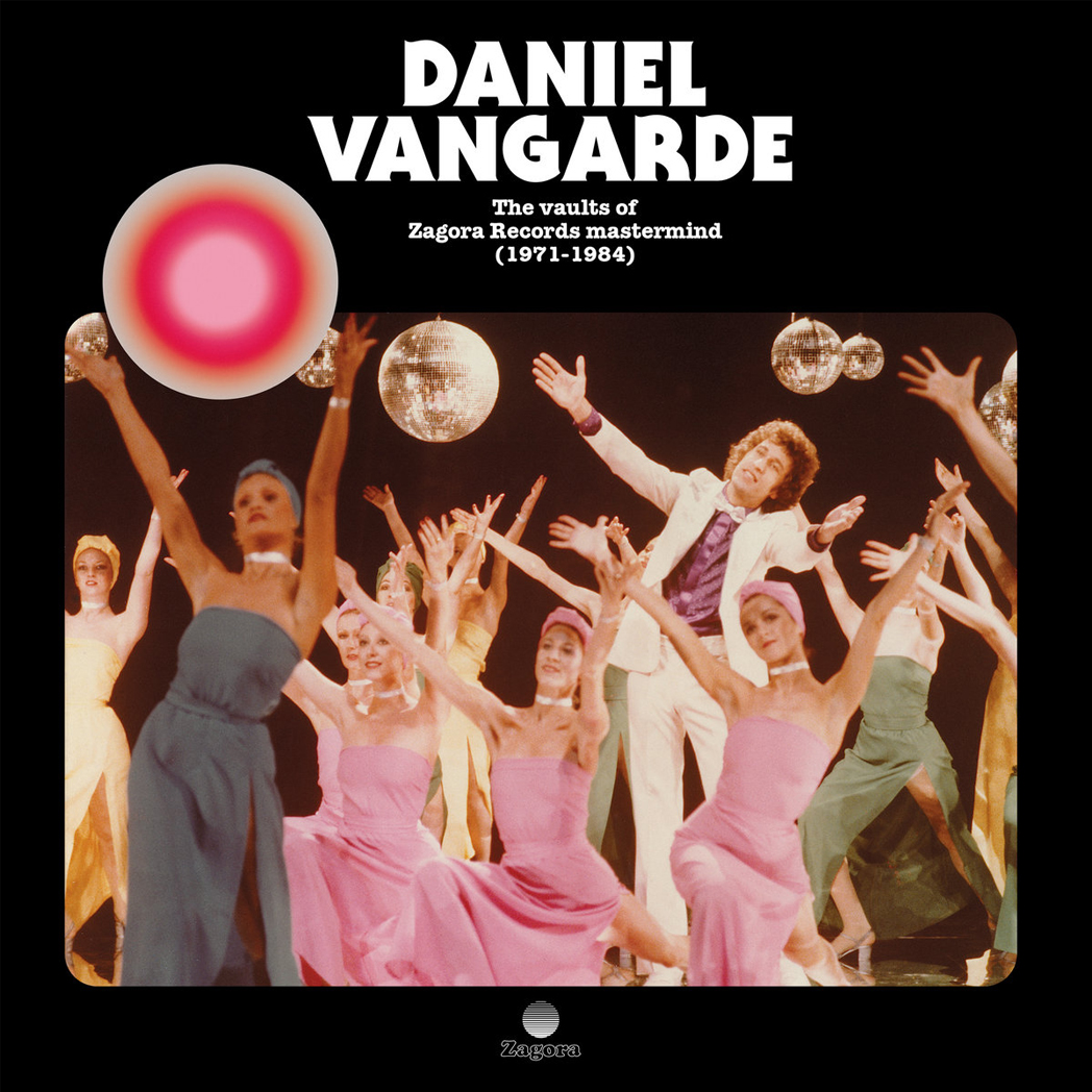 Daniel Vangarde, "The Vaults of Zagora Records Mastermind (1971 - 1984)" (Zagora Records / Because Music, 2022) © Jean-Philippe Talaga / Zagora archives